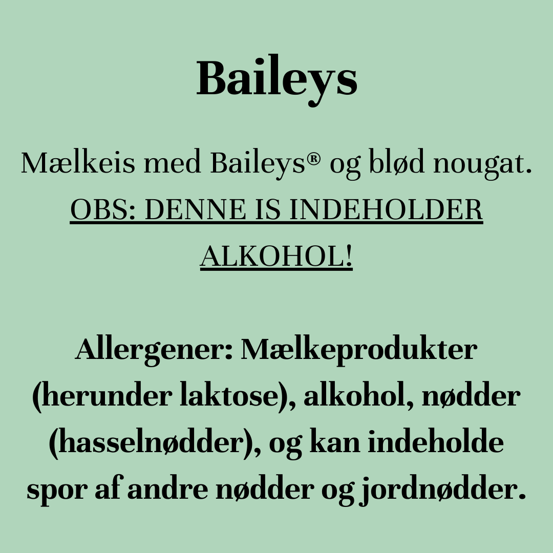 Baileys®